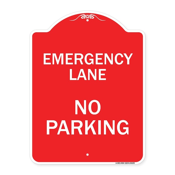 Signmission Designer Series Emergency Lane No Parking, Red & White Aluminum Sign, 18" x 24", RW-1824-24109 A-DES-RW-1824-24109 - main